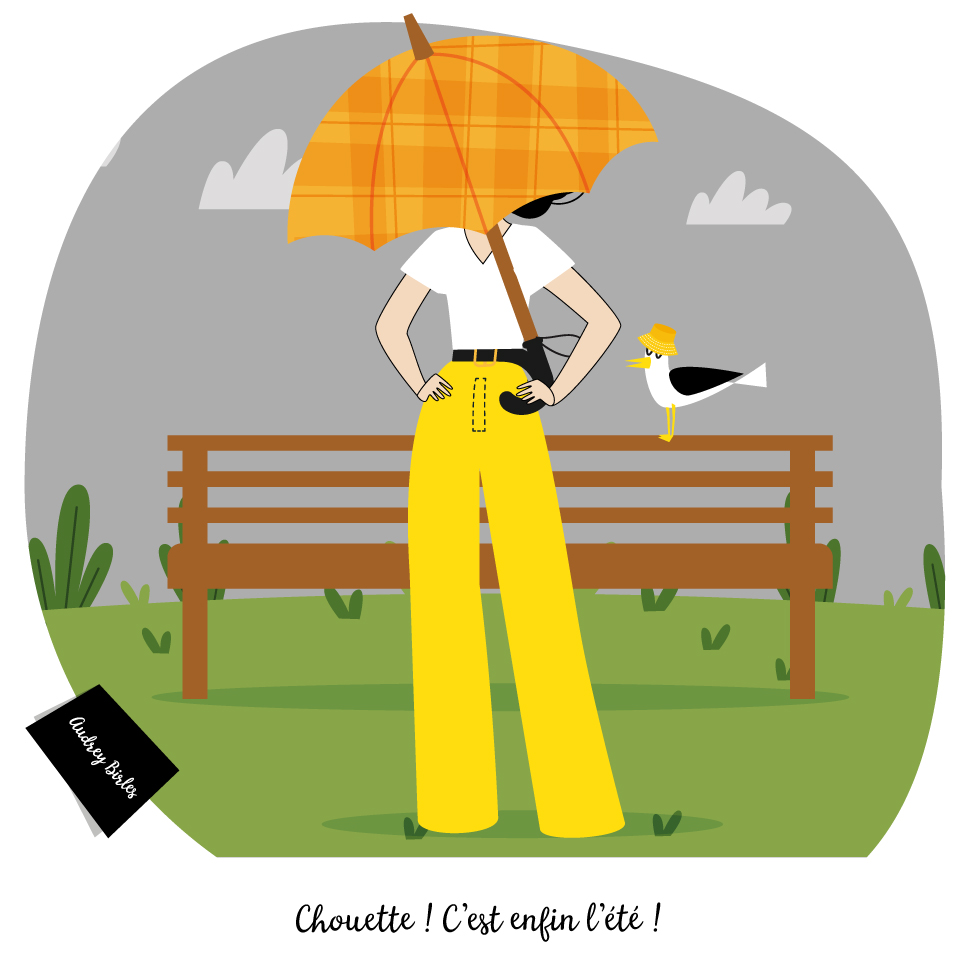Une nana sous la pluie dit : Chouette ! c'est enfin l'été ! Illustration d'Audrey Birles Illustratrice à Tarnos et Bayonne